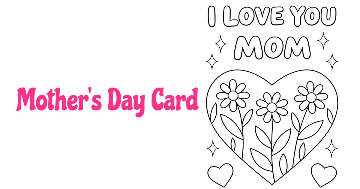 Mother’s Day Card Coloring Pages