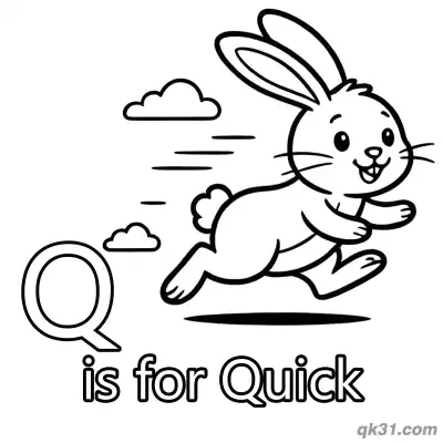 Letter Q is for Quick Coloring Page Fast Running Bunny Activity Sheet