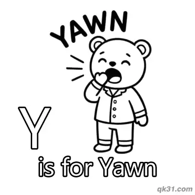 Letter Y is for Yawn Coloring Page Sleepy Teddy Bear Activity Sheet