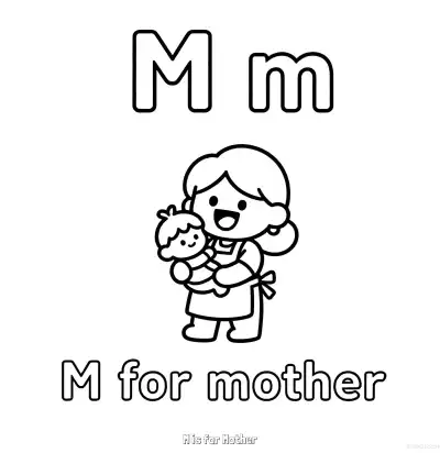 Free printable M is for Mother  Coloring Page - Free Printable English letter Recognition PDFS Coloring Sheets coloring page