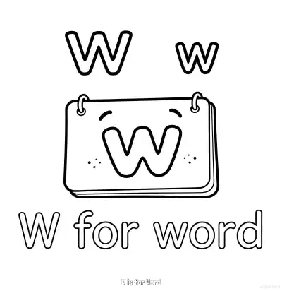 Free printable W is for Word  Coloring Page - Free Printable English letter Recognition PDFS Coloring Sheets coloring page